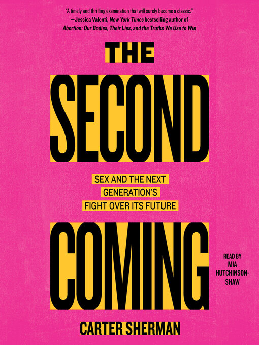 Title details for The Second Coming by Carter Sherman - Wait list